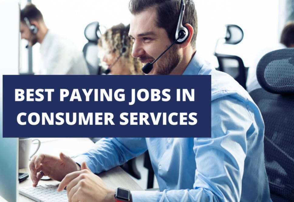 30 Best Paying Jobs in Consumer Services