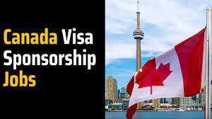 Canada Visa Sponsorship Jobs
